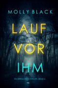 eBook: Lauf vor ihm (Ein Serena-Knox-Thriller – Band 4)
