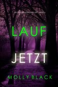 eBook: Lauf jetzt (Ein Serena-Knox-Thriller – Band 6)