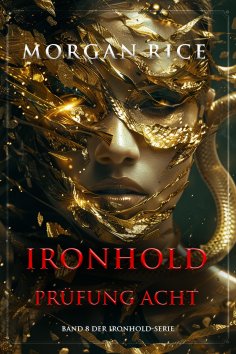 ebook: Ironhold: Prüfung Acht (Band 8 der Ironhold-Serie)