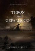 eBook: Thron der Gefallenen (Könige und Zauberer – Band 8)