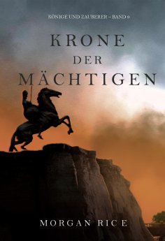 eBook: Krone der Mächtigen (Könige und Zauberer – Band 9)