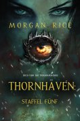 eBook: Thornhaven: Staffel Fünf (Buch Fünf der Thornhaven-Serie)