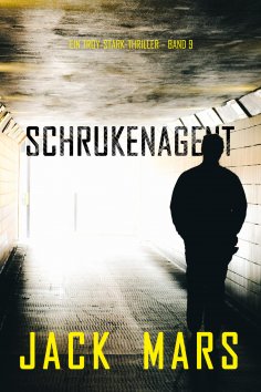 eBook: Schrukenagent (Ein Troy-Stark-Thriller – Band 9)