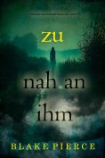 eBook: Zu nah an ihm (Ein Kari-Blackhorse-Thriller – Band 5)