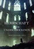 eBook: Herrschaft der Unerschrockenen (Könige und Zauberer – Band 12)