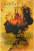 ebook: Vowsworn: Phase Drei (Band Drei der Vowsworn-Serie)