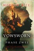 ebook: Vowsworn: Phase Zwei (Band Zwei der Vowsworn-Serie)