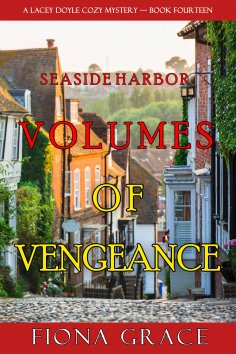 eBook: Volumes of Vengeance (A Lacey Doyle Cozy Mystery—Book 14)