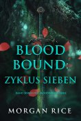 ebook: Bloodbound: Zyklus Sieben (Band Sieben der Bloodbound-Serie)