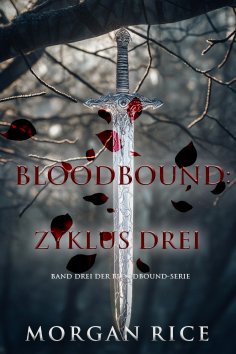 eBook: Bloodbound: Zyklus Drei (Band Drei der Bloodbound-Serie)