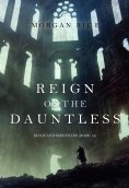 eBook: Reign of the Dauntless (Kings and Sorcerers—Book #12)