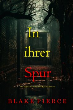 eBook: In ihrer Spur (Ein Jenna-Graves-Thriller – Band 9)