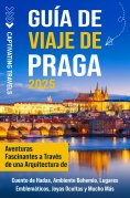 ebook: Guía de viaje de Praga