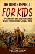 eBook: The Roman Republic for Kids