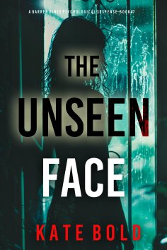 eBook: The Unseen Face (Barren Pines: Book 7)