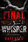 eBook: Final Whisper (A Maggie Flight Suspense Thriller—Book Six)