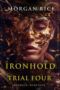 eBook: Ironhold: Trial Four (Book Four of the Ironhold Series)