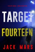 eBook: Target Fourteen (The Spy Game—Book #14)