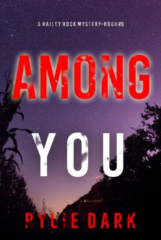 eBook: Among You (A Hailey Rock FBI Suspense Thriller—Book 9)
