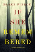 eBook: If She Remembered (A Kate Wise Mystery—Book 11)
