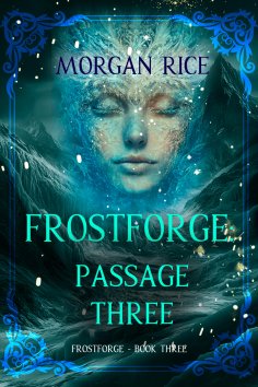 eBook: Frostforge: Passage Three (Book Three of the Frostforge Series)