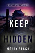 eBook: Keep Hidden (A Sage West FBI Suspense Thriller—Book Five)