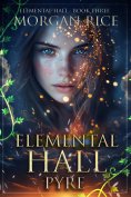 ebook: Elemental Hall: Pyre (Elemental Hall—Book Three)