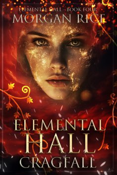 ebook: Elemental Hall: Cragfall (Elemental Hall—Book Four)