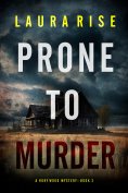 eBook: Prone to Murder (A Rory Wood Suspense Thriller—Book Two)