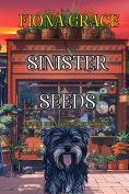 eBook: Sinister Seeds (A Delilah Green Cozy Mystery—Book 4)