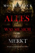 eBook: Alles, was sie sich merkt (Ein Jade Savage FBI-Thriller – Band 3)