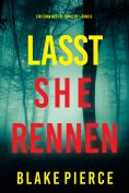 eBook: Lasst Sie Rennen (Ein Fiona Red FBI-Thriller – Band 6)