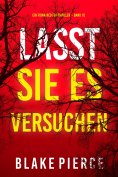 eBook: Lasst Sie es Versuchen (Ein Fiona Red FBI-Thriller – Band 10)