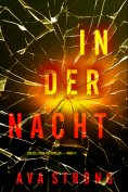 eBook: In Der Nacht (Ein Elle Keen FBI-Thriller — Band 4)