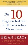 eBook: Die 10 Eigenschaften einflussreicher Menschen