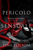 eBook: Pericolo Sensuale